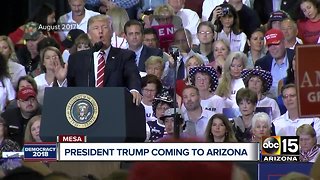 President Trump coming to Arizona on Friday