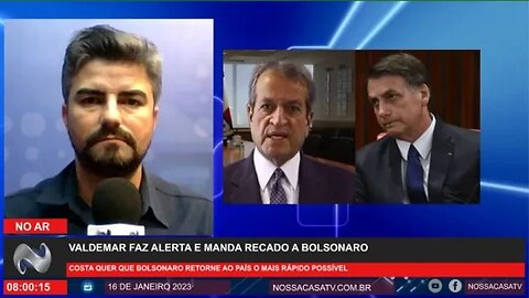 Valdemar faz ALERTA e manda RECADO a Bolsonaro – Boletim de notícias 16-01-23
