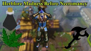 Herblore Madness Before Necromancy : Ironman 8