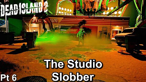 Dead Island 2 The Movie Studio Slobber