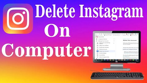 How to delete Instagram account on pc in 2022