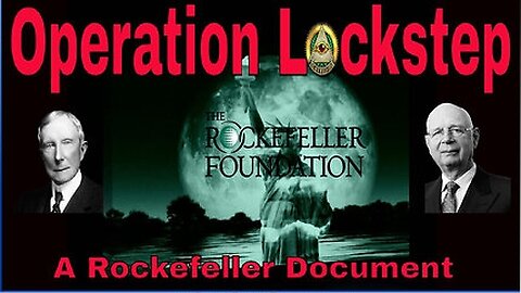 Operation Lockstep: The Rockefeller Plan for Perpetual Martial Law
