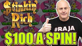High Rolling With $100 Stinkin Rich Spins!
