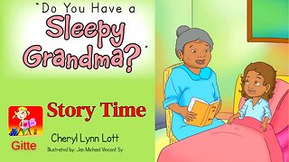 💤Do you have a Sleepy Grandma👵? by Cheryl Lynn Lott | Read Aloud Book📚 | Storytime