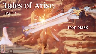 Tales of Arise Part 1: Iron Mask