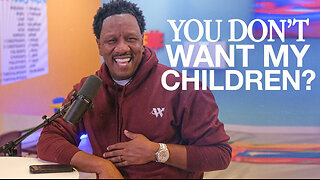 You Don't Want My Children - Dr. R.A. Vernon