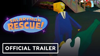 Salaryman RESCUE! - Official Release Date Trailer