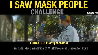 I Saw Mask People Challenge #32