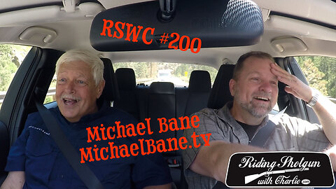 Riding Shotgun With Charlie, #200, Michael Bane