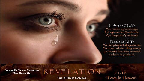 Revelation 7:1-17 "Tears In Heaven"