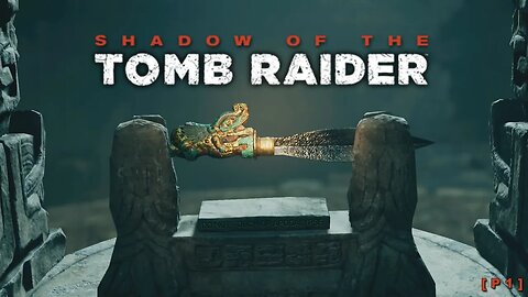 Lara Did Nothing Worng | Shadow of the Tomb Raider [P1]