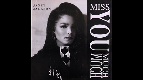 Janet Jackson - Miss You Much