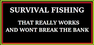 SURVIVAL FISHING