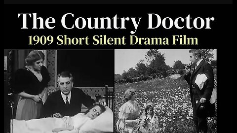 The Country Doctor (1909 American Short Silent Drama film)