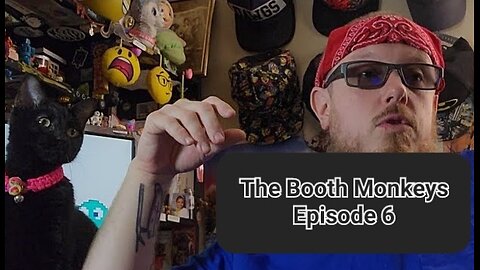 Booth Monkeys - Episode 6