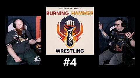 Burning Hammer Wrestling #4: The Forbidden Door