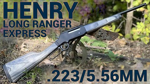 Versatile Varmint Hunter: Henry Long Ranger Express