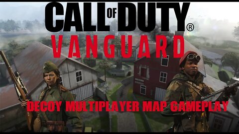 Call of Duty Vanguard MP Map Decoy Gameplay