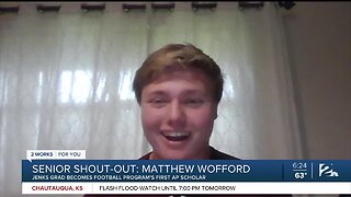 Senior Shout-Out: Matthew Wofford