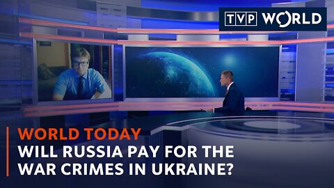 Will Russia pay for the war crimes in Ukraine? | Mateusz Piątkowski | World Today | TVP World