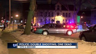 Milwaukee Police: 1 dead, 1 injured in shooting near S. 13th and Becher Streets on Milwaukee's south side
