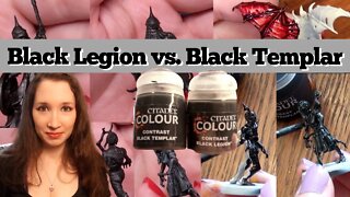 Black Legion & Black Templar - Contrast Paints Review