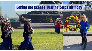 Marine Corps 247th Birthday Wreath Laying Parade - Behind the Scenes!