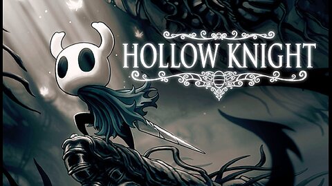 Hollow Knight -- Ep 1: Into the Unknown