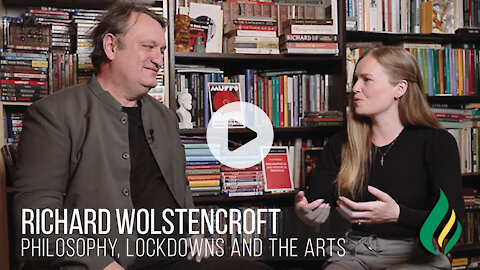 Richard Wolstencroft - Philosophy, Lockdowns and the Arts