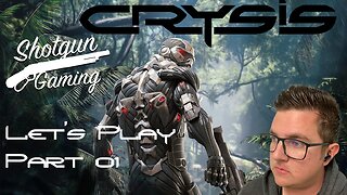 Airdrop From Hell! Crysis Let’s Play! Part 01