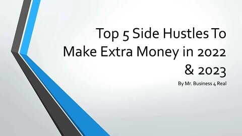 Top 5 Side Hustles To Make Extra Money in 2022 & 2023​