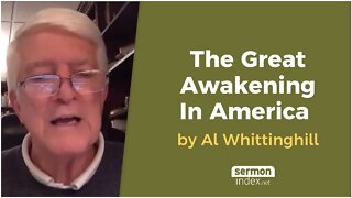 The Great Awakening In America by Al Whittinghill