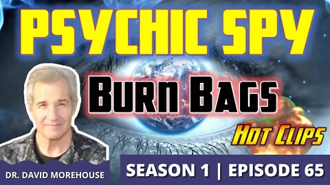 Psychic Spy | Burn Bags (Hot Clip)