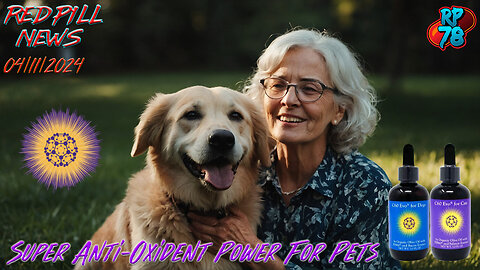 Restorative Effects of ESS60 on Pets with Chris Burres & Patty Greer on Red Pill News