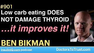 BEN BIKMAN b | Low carb eating DOES NOT DAMAGE THYROID…it improves it!
