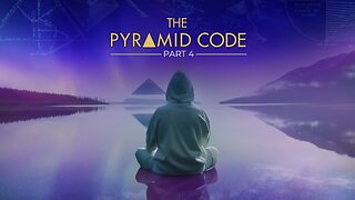 The Pyramid Code (Part 4)