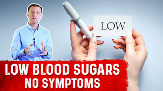 Hypoglycemia Without Symptoms