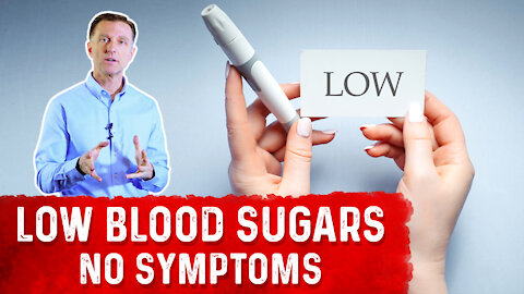 Hypoglycemia Without Symptoms