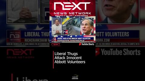 Liberal Thugs Attack Innocent Abbott Volunteers #shorts