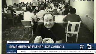 Remember Father Joe Carroll, San Diego homeless advocate