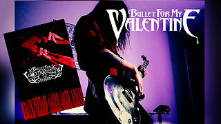Her Voice Resides - Bullet For My Valentine - Guitar Playthrough