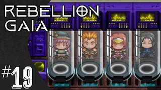 Rebellion Gaia (part 19) | Vault 7 : The Lost Ark