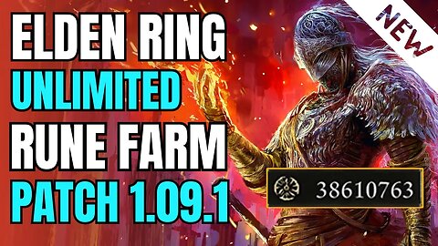 Final - Elden Ring Rune Farm! Glitch Patch 1.09.1 - 1M+ Runes / Min - Best runes exploit EVER