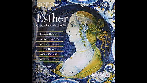 Handel - Esther - Symphony Of Harmony & Invention (2004) [Complete 2 CD Album]