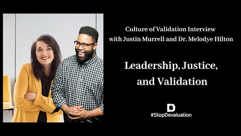 Leadership Principles of Justice and Validation