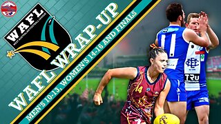 WAFL Wrap-Up 4: Men's 10-13, Women's 14-16 and Finals