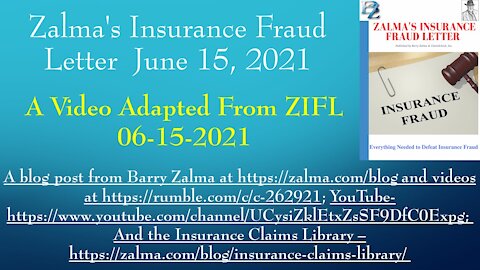 Zalma's Insurance Fraud Letter - June 15, 2021