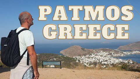Patmos, Greece & John The Apostle - Ep 55 Sailing With Thankfulness