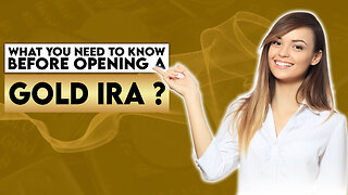 What You Need To Know Before Opening A Gold IRA