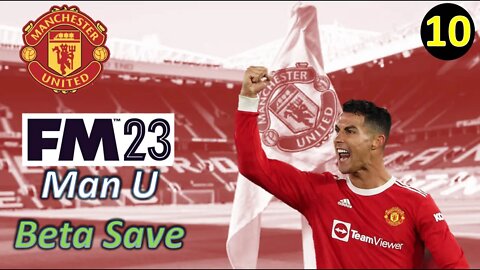 3 Games of Cup Games l Football Manager 22 - Man United Beta Save - Episode 10